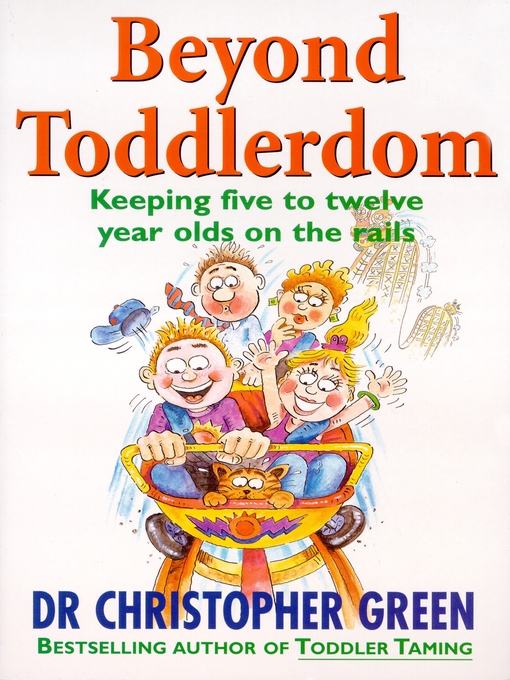 Title details for Beyond Toddlerdom by Christopher Green - Available